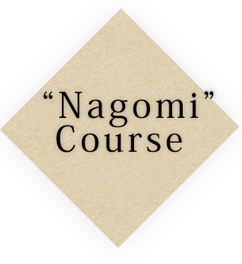 “Nagomi“ Course